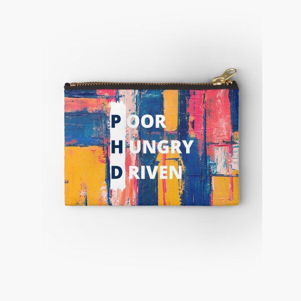 Item preview, PHD graduation "Poor, Hungry and Driven" Motivational message  designed and sold by Yellowsprint.