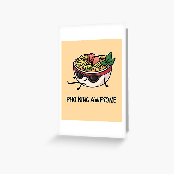 Item preview, Pho King Awesome designed and sold by KarebearsTees.