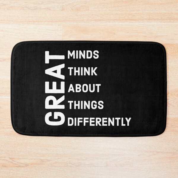 Item preview, Great Minds Think About Things Differently designed and sold by JirfHend.