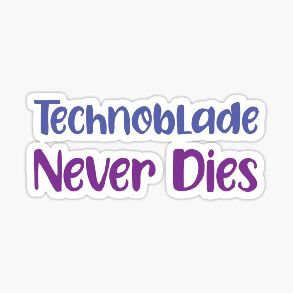 Technoblades Never Dies Video Game Gaming Gamer bi Sticker