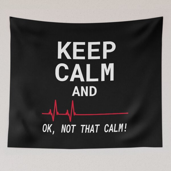 Item preview, Keep Calm and Ok Not That Calm - Keep Calm EKG White Text designed and sold by molamode.