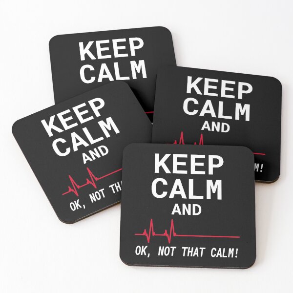 Item preview, Keep Calm and Ok Not That Calm - Keep Calm EKG White Text designed and sold by molamode.