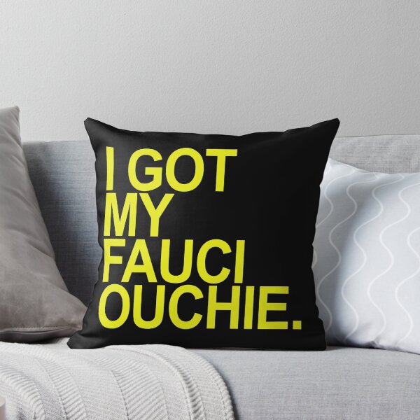 Item preview, I got my Fauci Ouchie designed and sold by Thelittlelord.