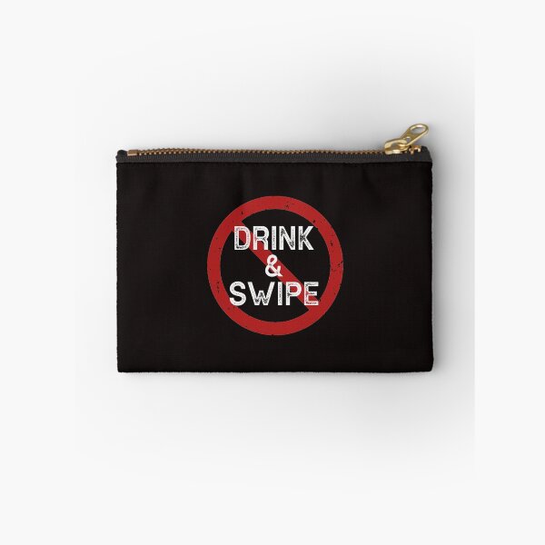 Item preview, Don't Drink and Swipe - Singles Online Dating designed and sold by TrndSttr.