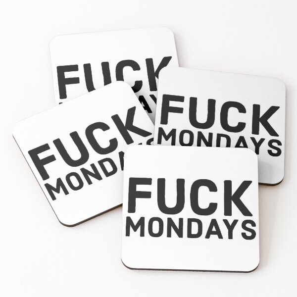 Item preview, FUCK MONDAYS designed and sold by JirfHend.
