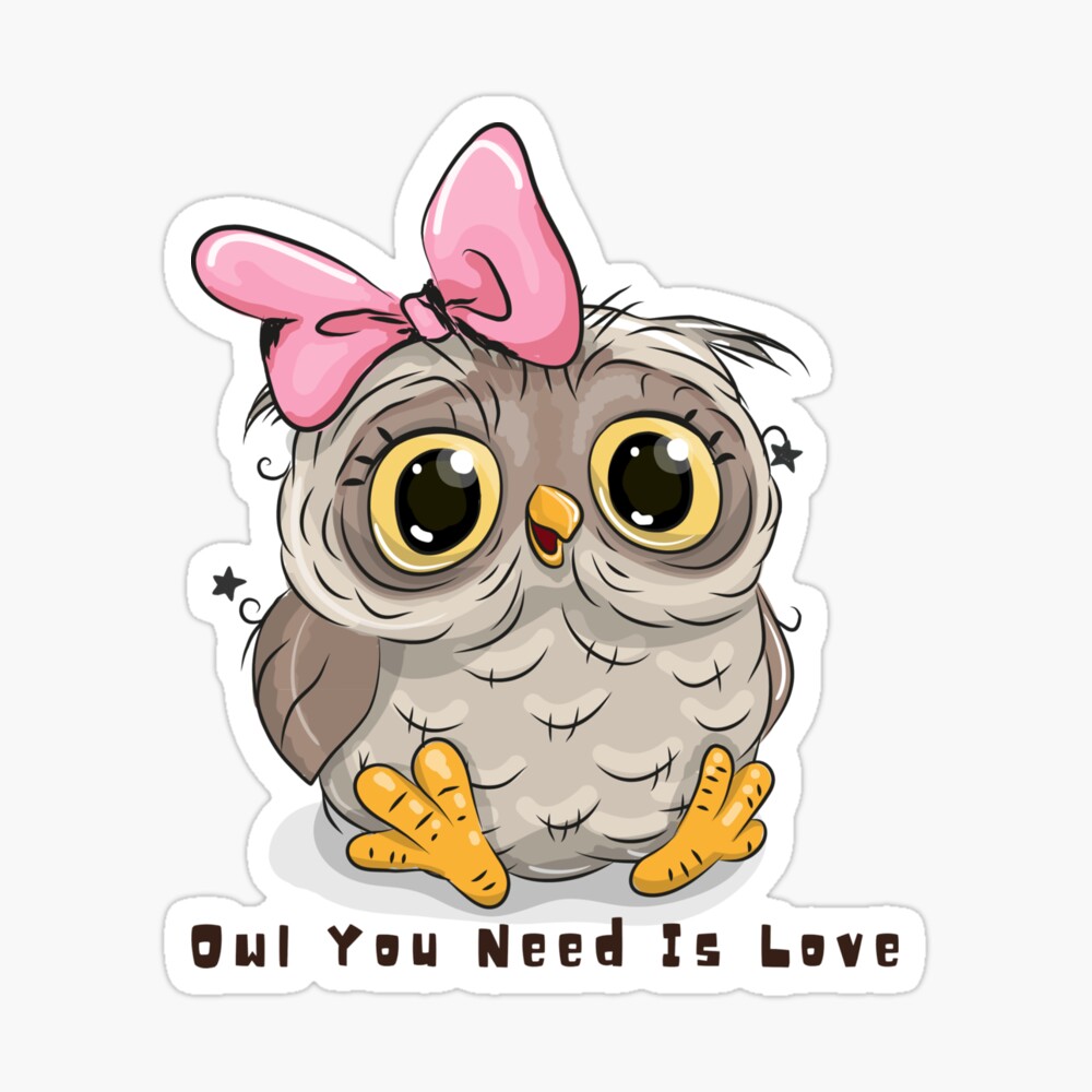 Poster Chouette Dont Vous Avez Besoin Est Amour Hibou Mignon Bebe Avec Noeud Rose Sticker Par Ichraqdesing Redbubble