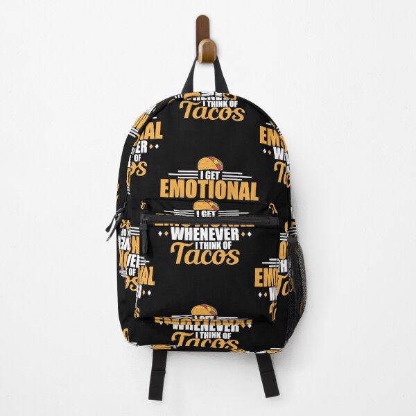 Item preview, I Get Emotional Whenever I Think Of Tacos designed and sold by aysConrado4.