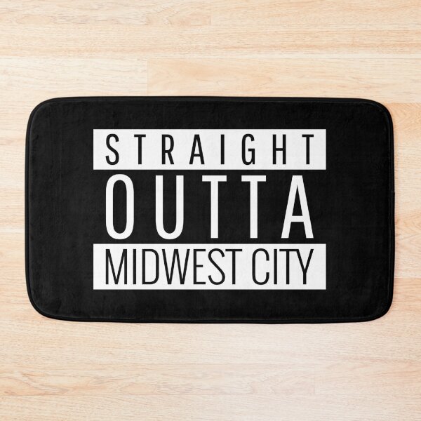 Item preview, Straight Outta Midwest City Oklahoma designed and sold by Teelogic.