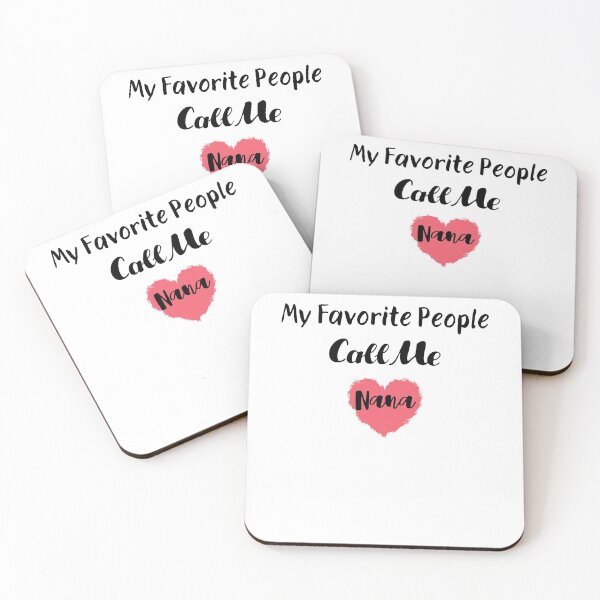 Item preview, My Favorite People Call Me Nana| Funny Grandma | New Grandma | Girls Mom | Grandma Quotes | Mother's Day  designed and sold by PIXEcompany.