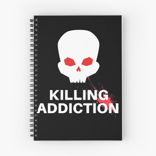 Item preview, killing addiction designed and sold by November17th.