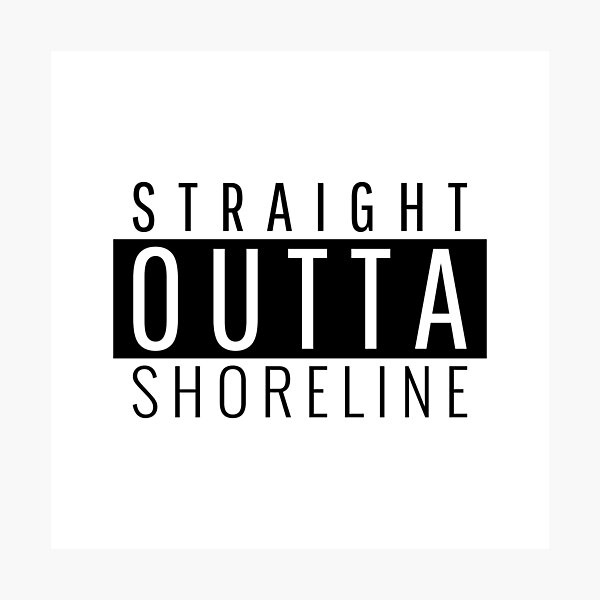 Item preview, Straight Outta Shoreline Washington designed and sold by Teelogic.