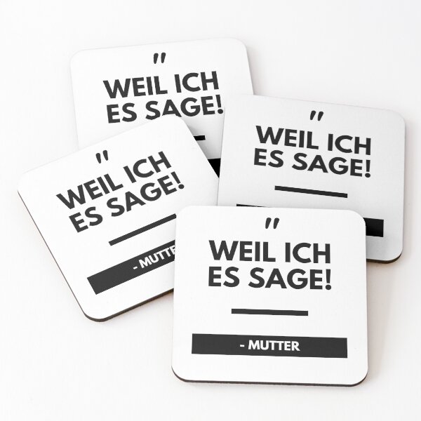 Artikelvorschau, Weil ich es sage Zitat Mutter Muttertag Mama entworfen und verkauft von DerEmmat.