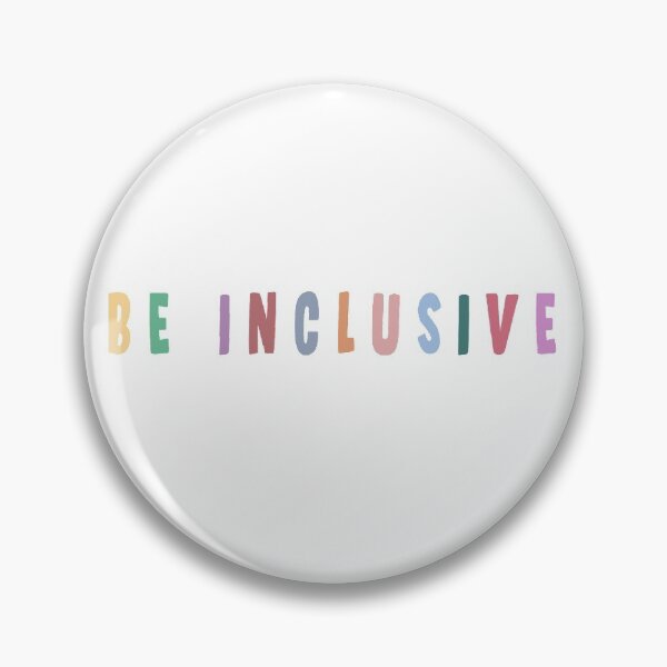 Item preview, Be Inclusive  designed and sold by happyk8e.