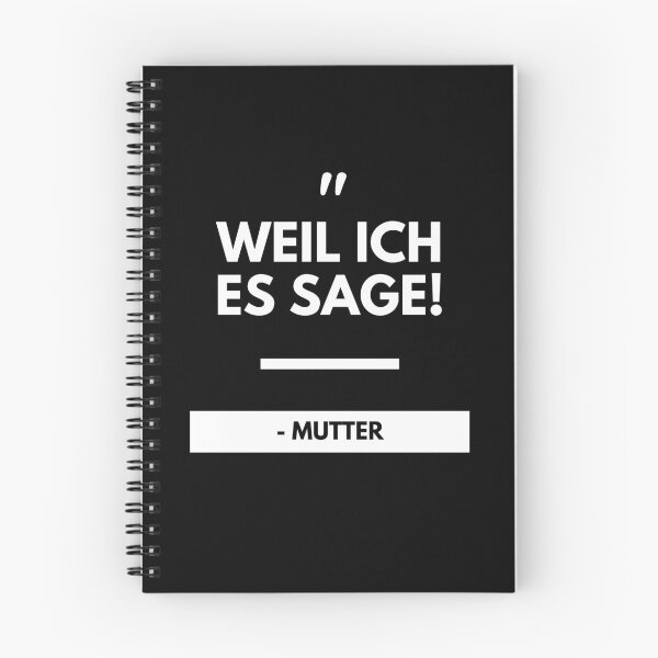 Artikelvorschau, Weil ich es sage Zitat Mutter Muttertag Mama entworfen und verkauft von DerEmmat.