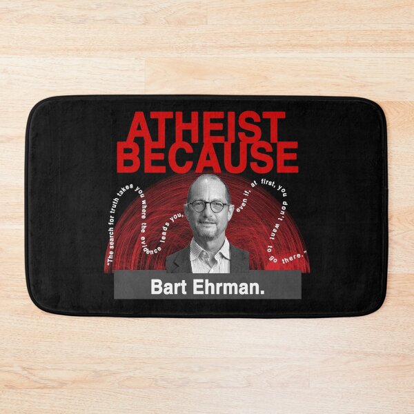 Item preview, Atheist Because: Bart Ehrman designed and sold by AtheistBecause.