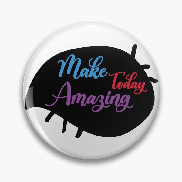 Item preview, Go Make Today Amazing - funny designed and sold by Ras-man93.
