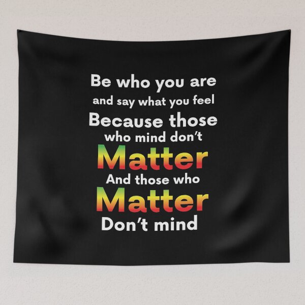 Item preview, Those Who Mind Don't Matter And Those Who Matter Don't Mind Gift designed and sold by TTFMerch.