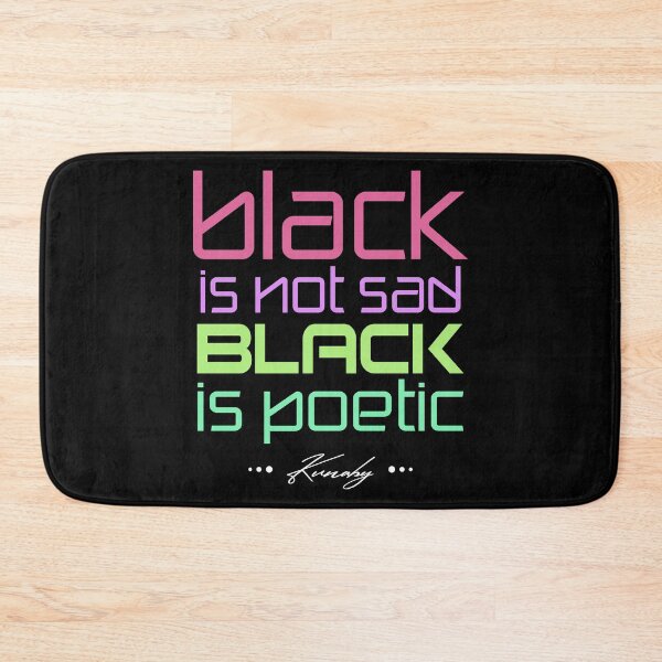 Item preview, BLACK IS NOT SAD designed and sold by KUNABY.