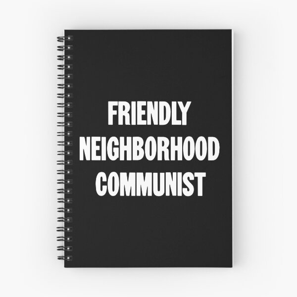 Item preview, Friendly Neighborhood Communist designed and sold by Good-Looking Corpse.