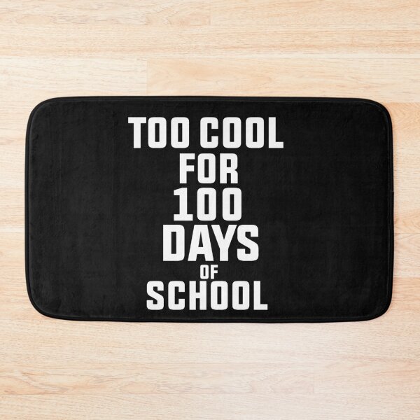 Item preview, too cool for 100 days of school designed and sold by BousboulaStorie.