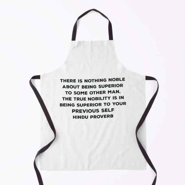 Item preview, Hindu Proverb Nobility Superior Gift designed and sold by TTFMerch.