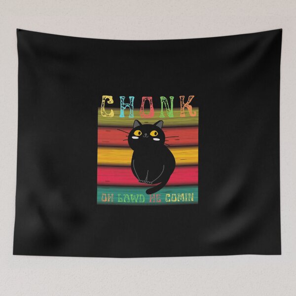 Item preview, Chonk Oh Lawd He Comin designed and sold by JoLiShop.
