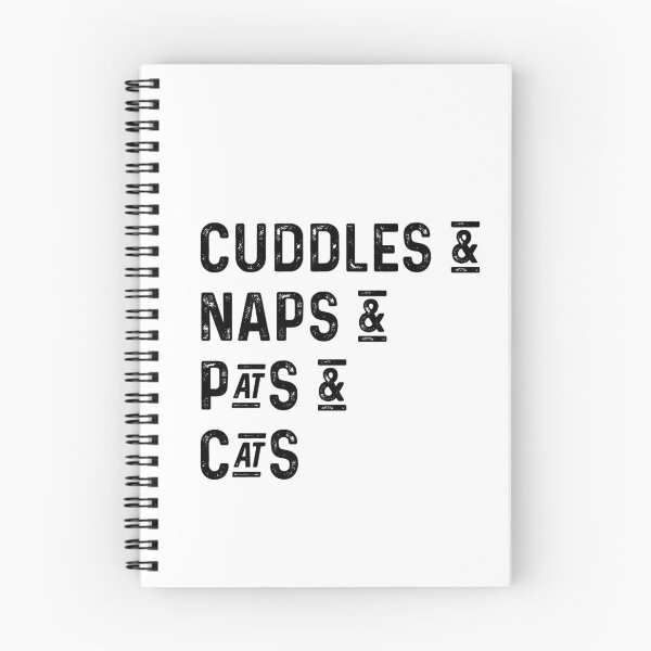 Item preview, Cuddles and naps and pats and cats designed and sold by UncleStuScience.