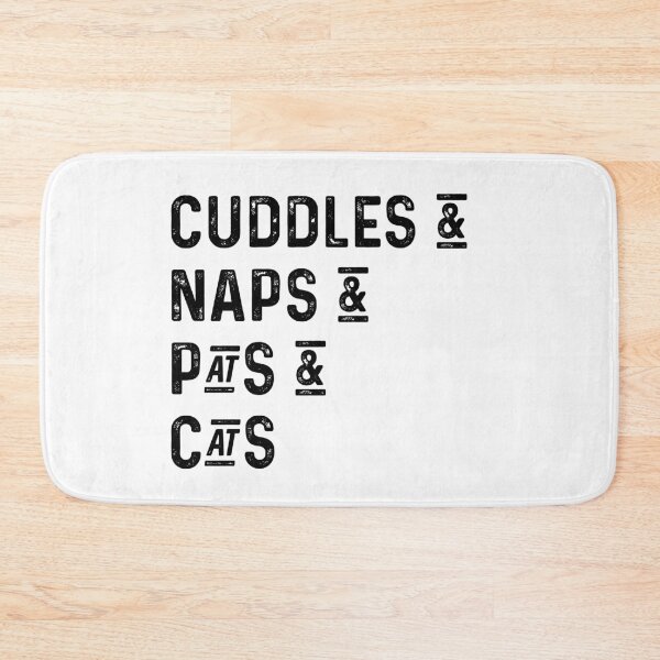 Item preview, Cuddles and naps and pats and cats designed and sold by UncleStuScience.