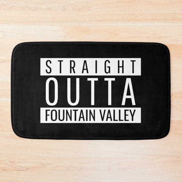 Item preview, Straight Outta Fountain Valley California designed and sold by Teelogic.