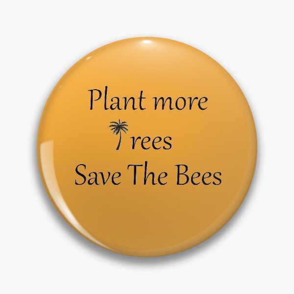 Item preview, Plant More Trees Save The Bees:  Plant More Trees Save The BeesT-shirt a Gift for Bees Lovers and Protectors designed and sold by hichamchim.