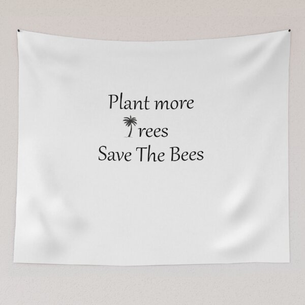 Item preview, Plant More Trees Save The Bees:  Plant More Trees Save The BeesT-shirt a Gift for Bees Lovers and Protectors designed and sold by hichamchim.