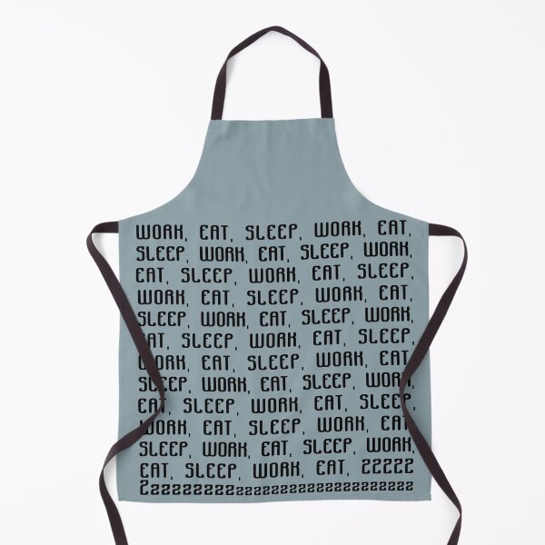 Item preview, work, eat, sleep designed and sold by bluehair.