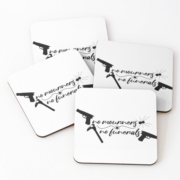 Item preview, no mourners no funerals  designed and sold by Bella-JJ.