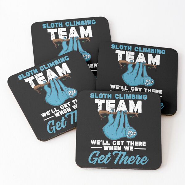 Item preview, Sloth Climbing Team - We Will Get There - Funny  designed and sold by aysConrado4.