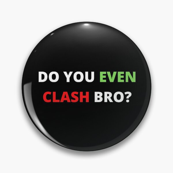 Item preview, Clash Royale - Do you even clash designed and sold by CRAZY-T.