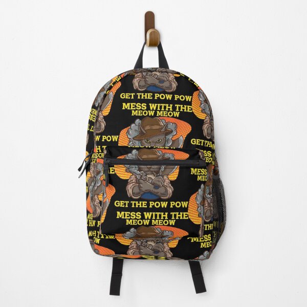 Item preview, Mess With The Meow Meow Get The Pow Pow designed and sold by aysConrado4.