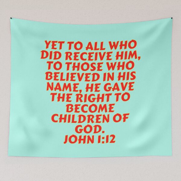 Item preview, Bible Verse John 1:12 designed and sold by Prayingwarrior.