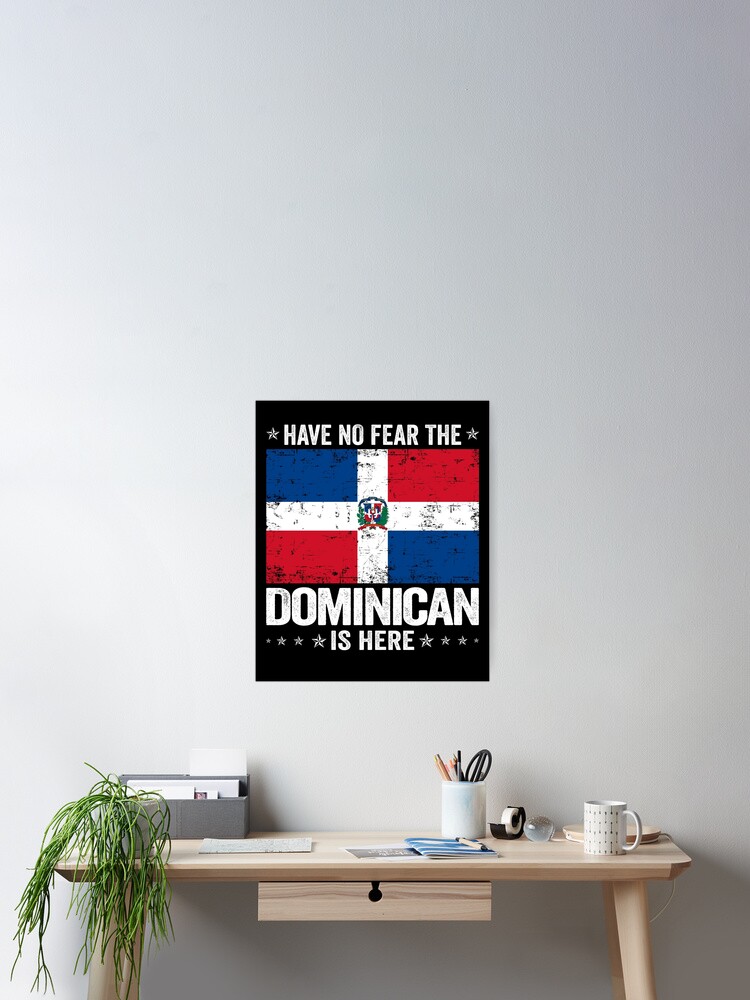 Have No Fear The Dominican Is Here Tshirt Dominica Flag Have No Fear The Dominican Is Here Tshirt Dominica Flag