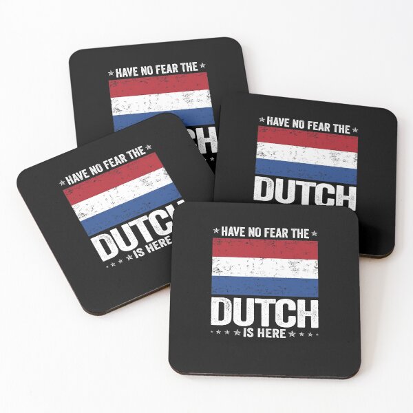 Item preview, Have No Fear The Dutch Is Here  Netherlands Flag Design designed and sold by JJDzignsShop.