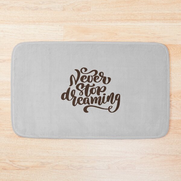 Item preview, Never Stop Dreaming designed and sold by Troy Green.
