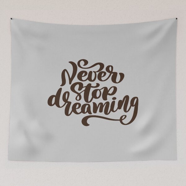 Item preview, Never Stop Dreaming designed and sold by Troy Green.