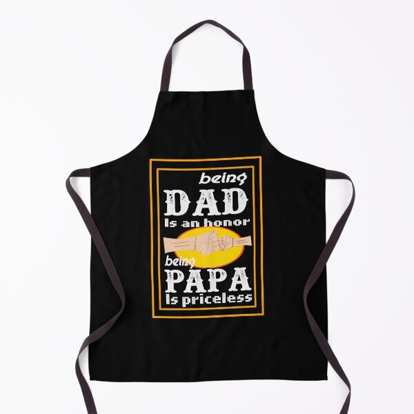 Item preview, Being Dad Is An Honor Being Papa Is Priceless designed and sold by aysConrado4.
