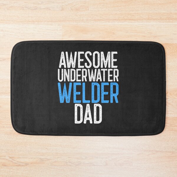 Item preview, Awesome Underwater Welder Dad Welding Gift designed and sold by EricJP.