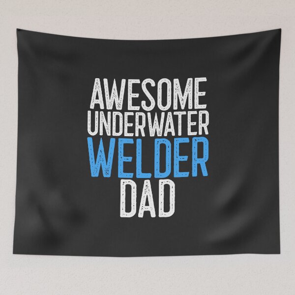 Item preview, Awesome Underwater Welder Dad Welding Gift designed and sold by EricJP.