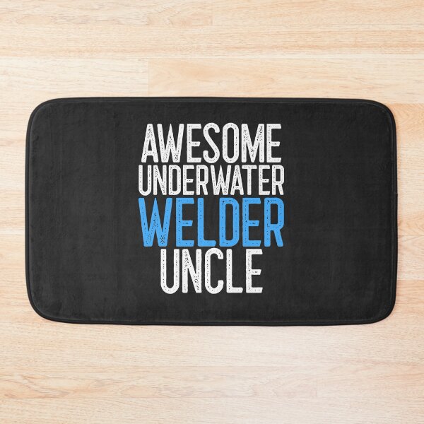 Item preview, Awesome Underwater Welder Uncle Welding Gift designed and sold by EricJP.