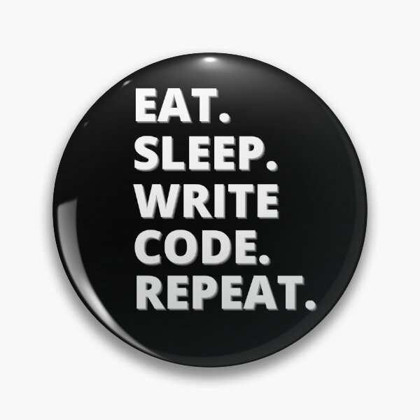 Item preview, Eat Sleep Write Code Repeat designed and sold by Occas1onalArt.