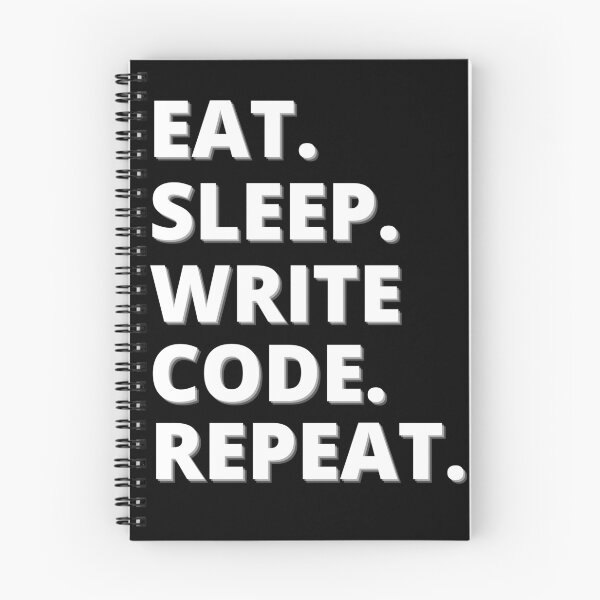 Item preview, Eat Sleep Write Code Repeat designed and sold by Occas1onalArt.