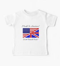 Hergestellt in Amerika mit britischen Teilen. Baby T-Shirt