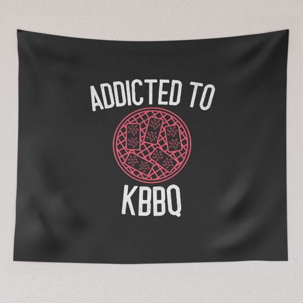 Item preview, Addicted To Korean BBQ BBQ Gift designed and sold by EricJP.