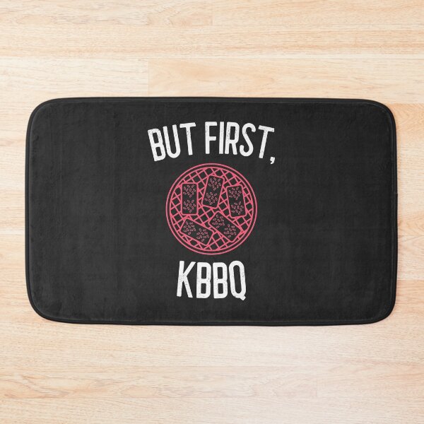 Item preview, But First Korean BBQ BBQ Gift designed and sold by EricJP.